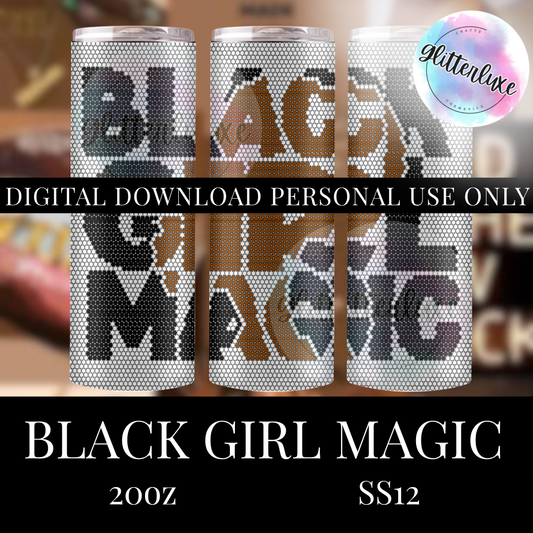 Black Girl Magic SS12 20oz