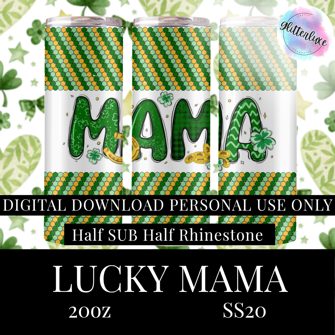 Lucky Mama Sublimation SS20 20OZ