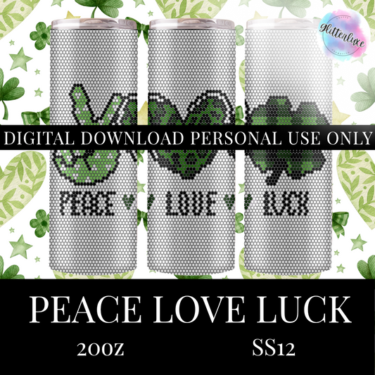 Peace Love Luck SS12 20oz